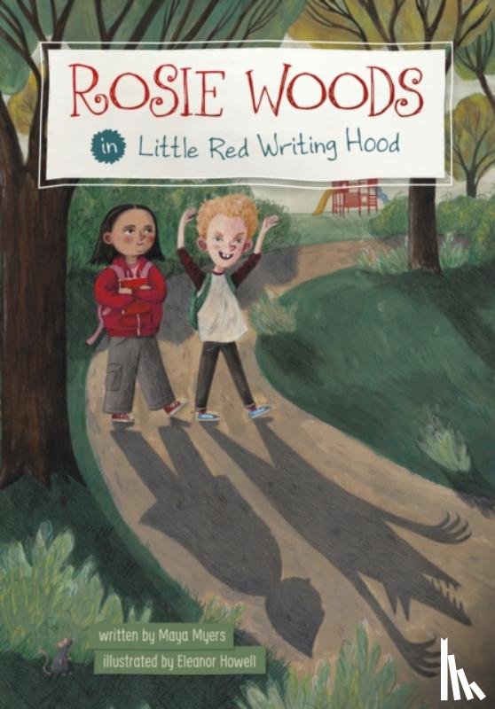 Myers, Maya - Rosie Woods in Little Red Writing Hood