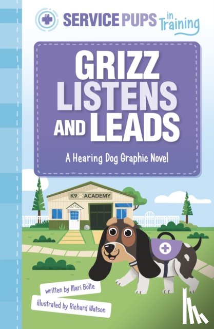 Bolte, Mari - Grizz Listens and Leads
