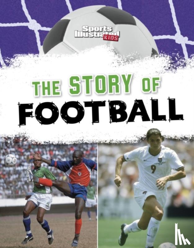 Hunter, Nick - The Story of Football