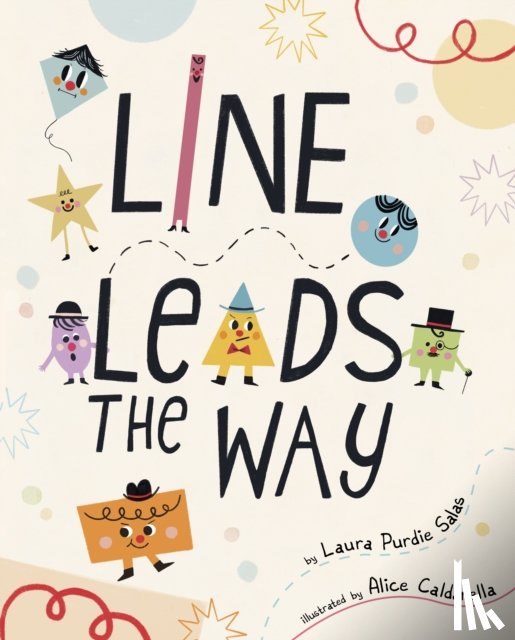 Salas, Laura Purdie - Line Leads the Way