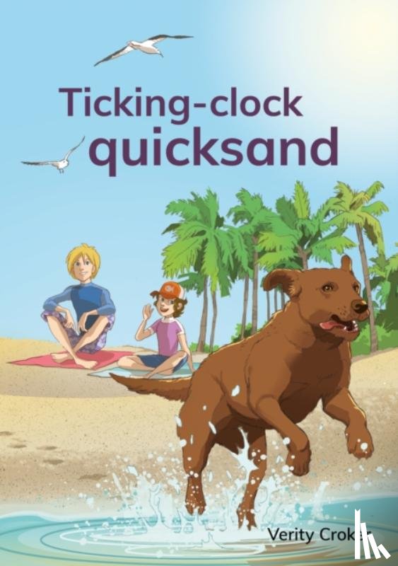 Croker, Verity - Ticking-clock quicksand