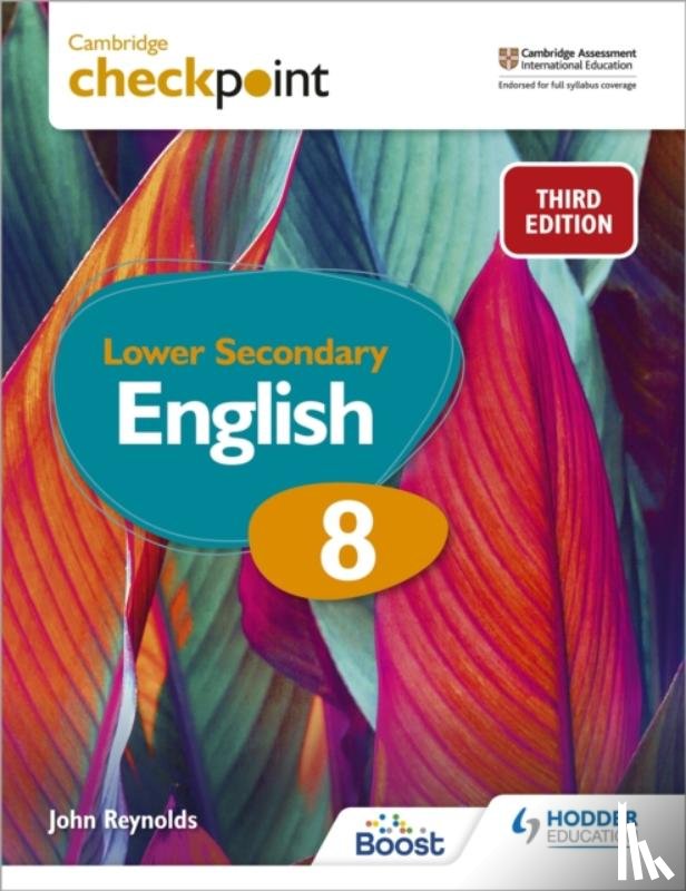 Reynolds, John - Cambridge Checkpoint Lower Secondary English Student's Book 8