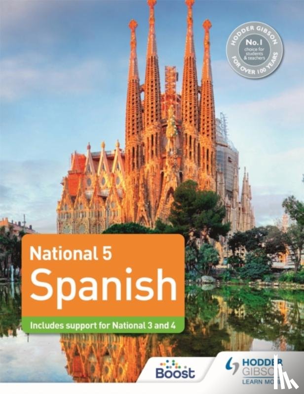 Smart, Alison, McAlinden, Mary Ann, Thacker, Mike, Sanchez, Jose Antonio Garcia - National 5 Spanish: Includes support for National 3 and 4