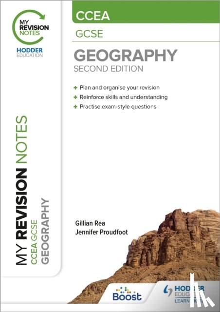 Rea, Gillian, Proudfoot, Jennifer - My Revision Notes: CCEA GCSE Geography Second Edition