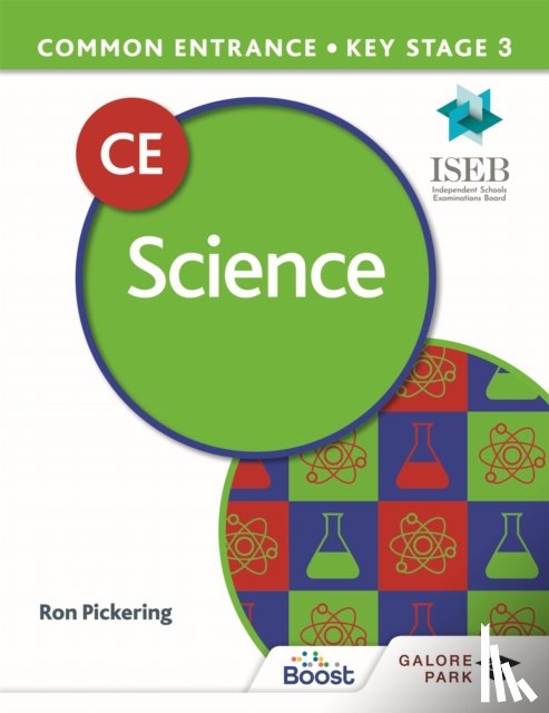 Pickering, Ron - Common Entrance 13+ Science for ISEB CE and KS3