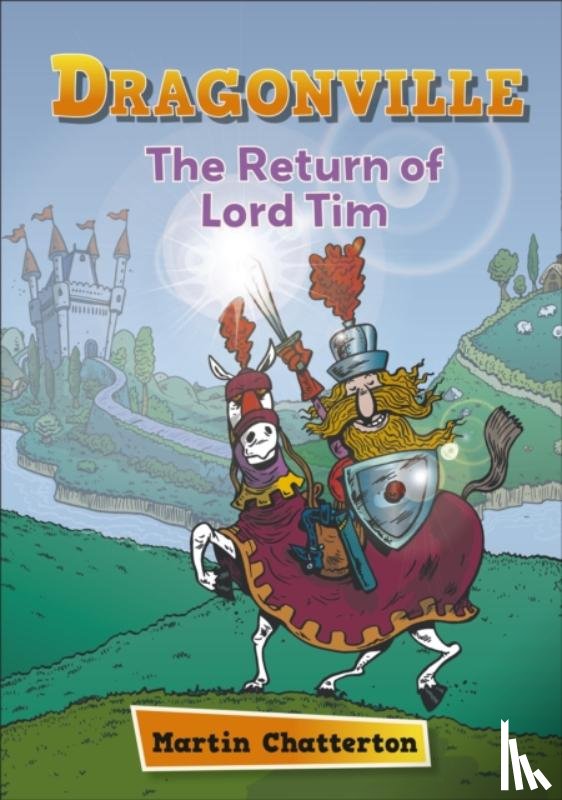 Chatterton, Martin - Reading Planet: Astro – Dragonville: The Return of Lord Tim - Mercury/Purple band