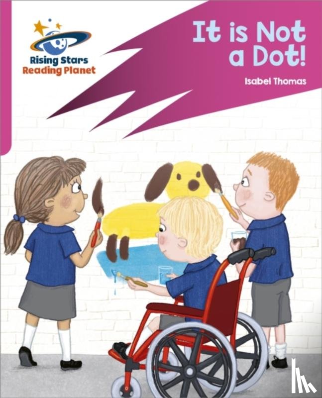Thomas, Isabel - Reading Planet: Rocket Phonics – Target Practice – It is Not a Dot! – Pink A