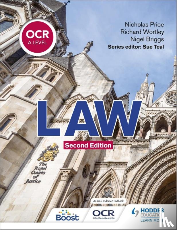Wortley, Richard, Price, Nicholas - OCR A Level Law Second Edition