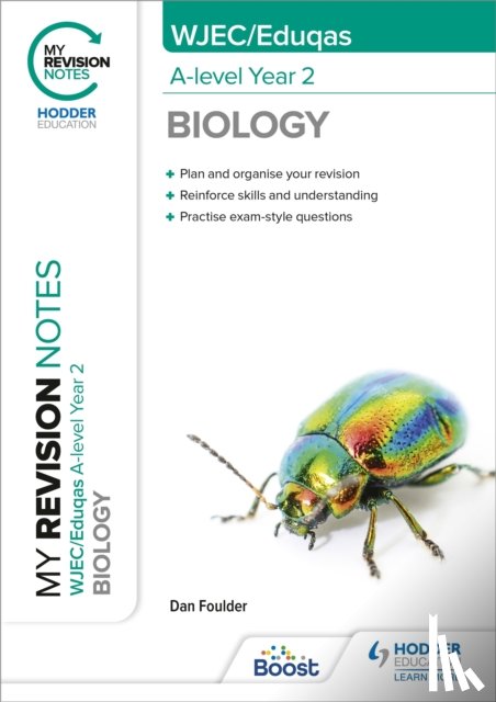 Foulder, Dan - My Revision Notes: WJEC/Eduqas A-Level Year 2 Biology