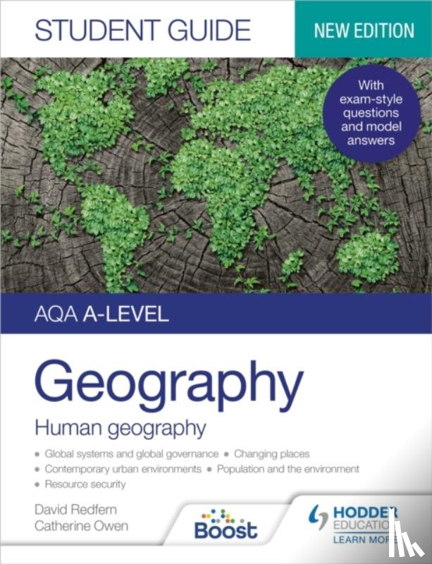 Redfern, David - AQA A-level Geography Student Guide: Human Geography