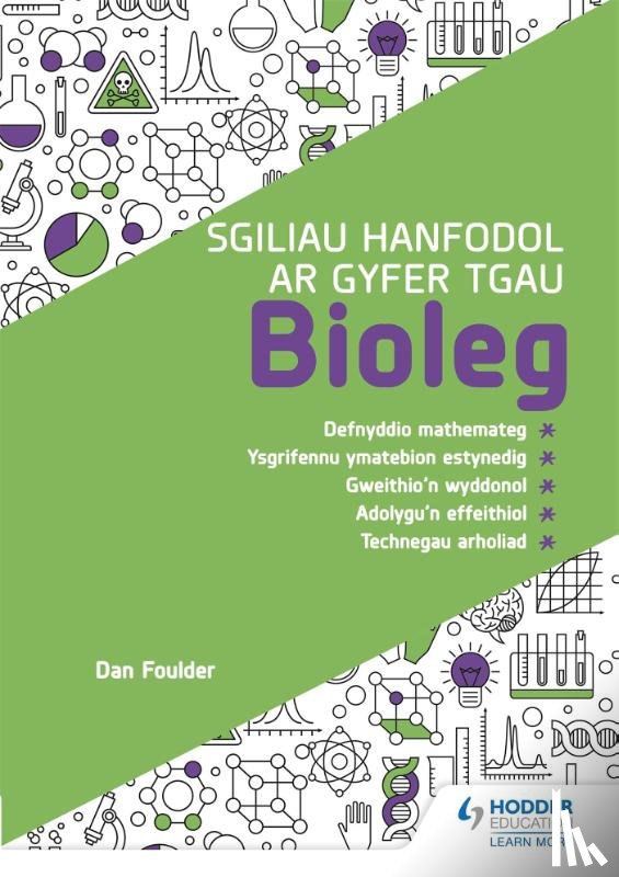 Foulder, Dan - Sgiliau Hanfodol ar gyfer TGAU Bioleg (Essential Skills for GCSE Biology: Welsh-language edition)