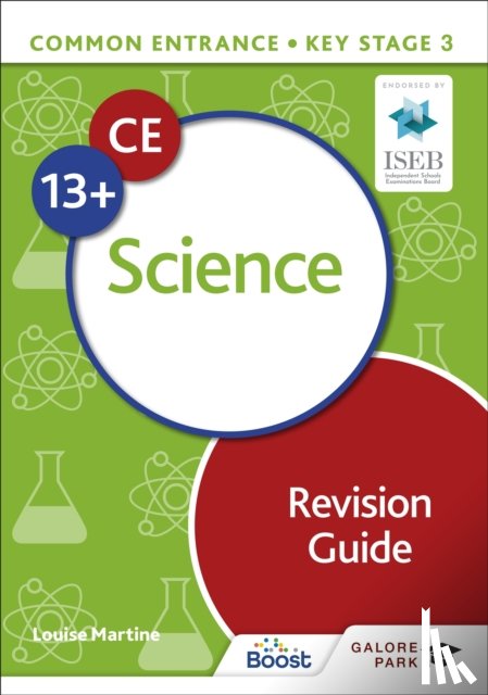 Martine, Louise - Common Entrance 13+ Science Revision Guide