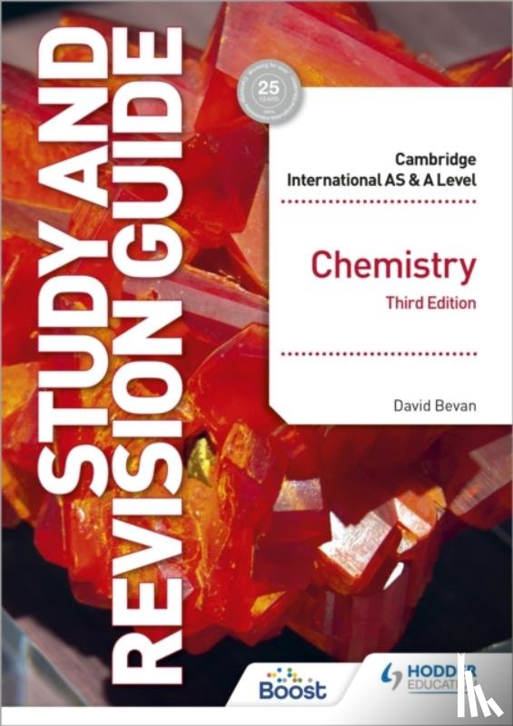 Bevan, David - Cambridge International AS/A Level Chemistry Study and Revision Guide Third Edition