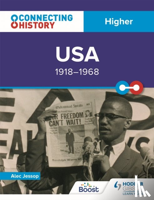 Jessop, Alec - Connecting History: Higher USA, 1918–1968