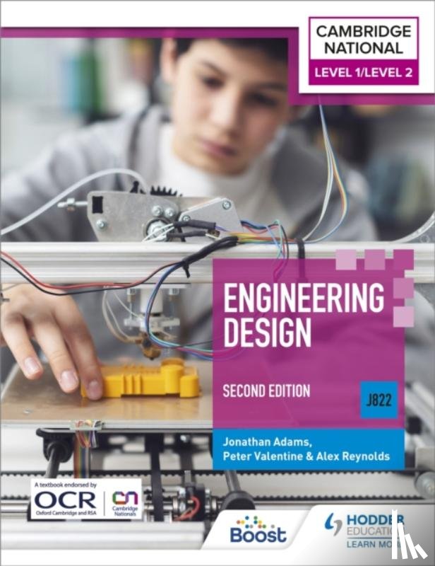Adams, Jonathan, Valentine, Peter, Reynolds, Alex - Level 1/Level 2 Cambridge National in Engineering Design (J822): Second Edition