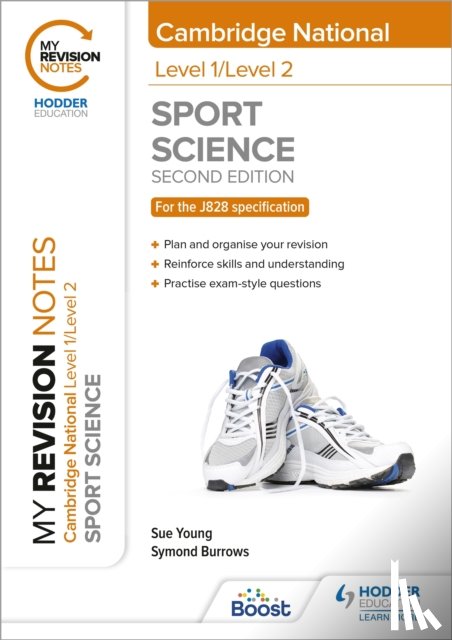 Young, Sue, Burrows, Symond - My Revision Notes: Level 1/Level 2 Cambridge National in Sport Science: Second Edition