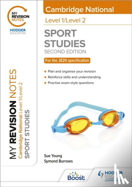 Young, Sue, Burrows, Symond - My Revision Notes: Level 1/Level 2 Cambridge National in Sport Studies: Second Edition
