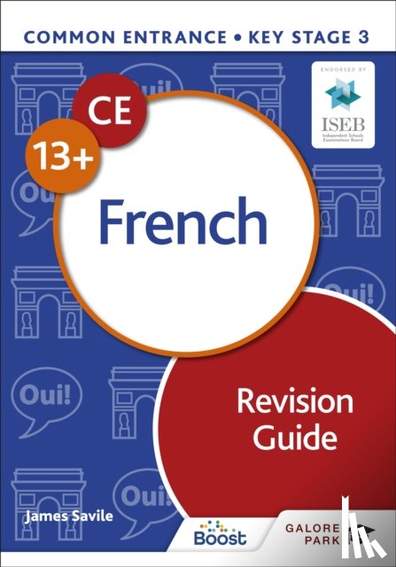 Savile, James - Common Entrance 13+ French Revision Guide