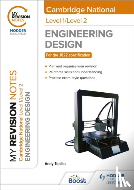 Topliss, Andrew - My Revision Notes: Level 1/Level 2 Cambridge National in Engineering Design