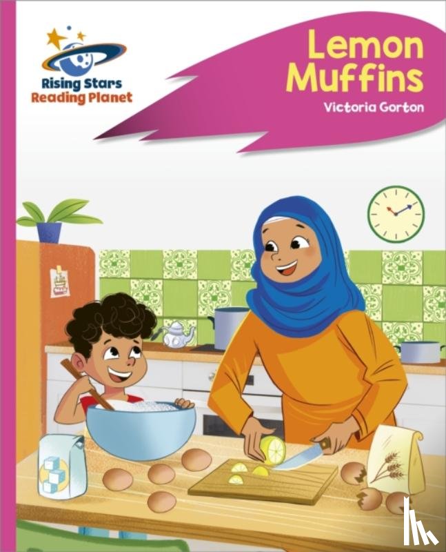 Gorton, Victoria - Reading Planet - Lemon Muffins - Pink C: Rocket Phonics