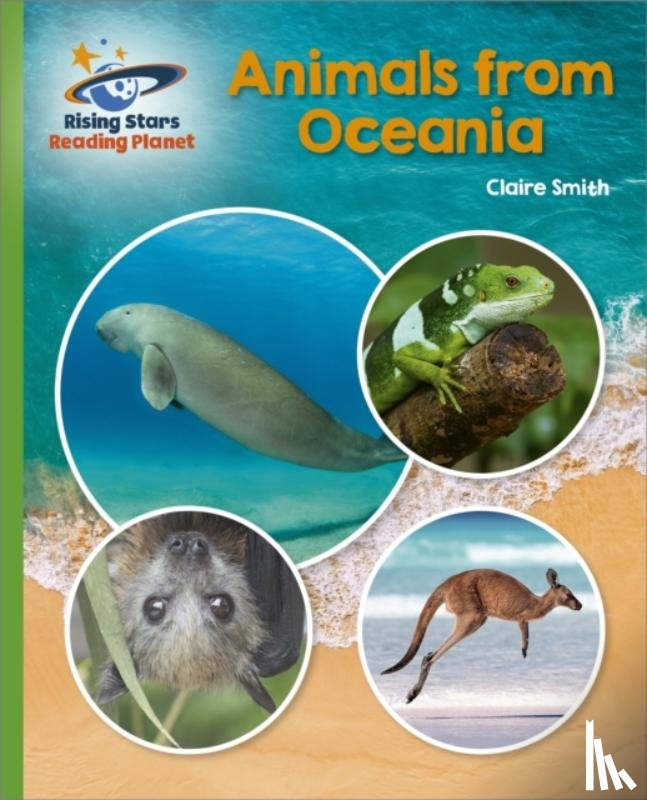 Smith, Claire - Reading Planet - Animals from Oceania - Green: Galaxy