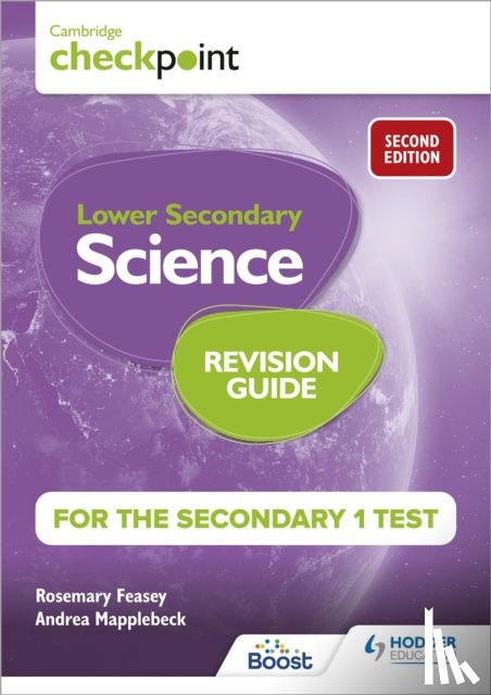 Feasey, Rosemary, Mapplebeck, Andrea, Bailey, David - Cambridge Checkpoint Lower Secondary Science Revision Guide for the Secondary 1 Test 2nd edition