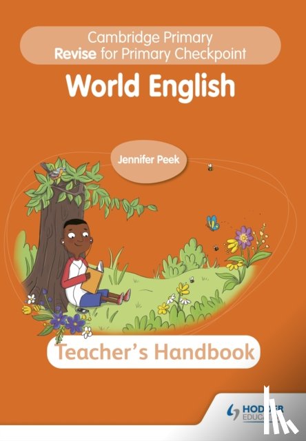Peek, Jennifer - Cambridge Primary Revise for Primary Checkpoint World English Teacher's Handbook