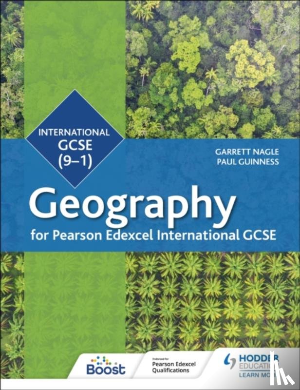 Nagle, Garrett, Guinness, Paul - Pearson Edexcel International GCSE (9-1) Geography