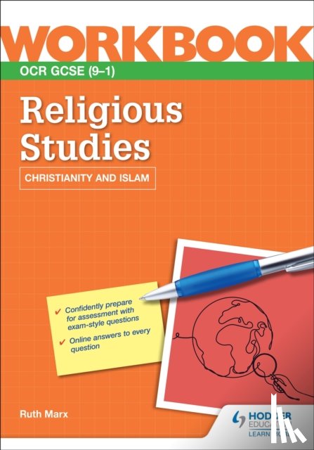 Marx, Ruth - OCR GCSE Religious Studies Workbook: Christianity and Islam