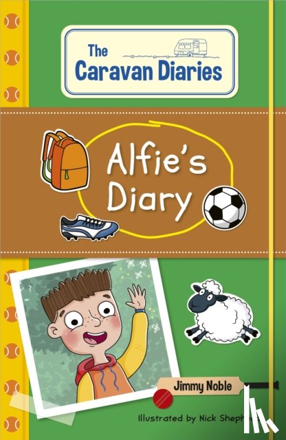 Noble, James - Reading Planet KS2: The Caravan Diaries: Alfie's Diary - Venus/Brown