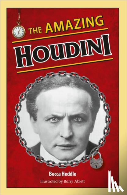 Heddle, Becca - Reading Planet KS2: The Amazing Houdini - Venus/Brown