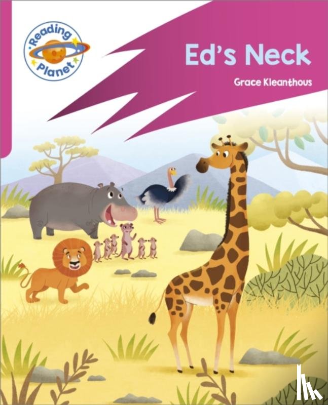 Kleanthous, Grace - Reading Planet: Rocket Phonics – Target Practice - Ed's Neck - Pink B