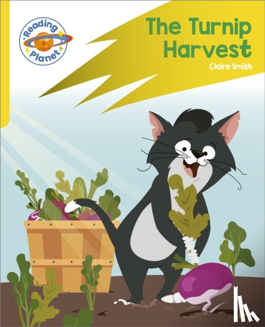 Smith, Claire - Reading Planet: Rocket Phonics – Target Practice - The Turnip Harvest - Yellow