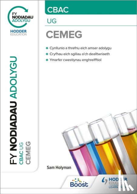 Holyman, Sam - Fy Nodiadau Adolygu: CBAC Cemeg UG (My Revision Notes: WJEC/Eduqas AS/A-Level Year 1 Chemistry)