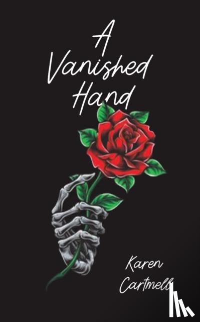 Cartmell, Karen - A Vanished Hand
