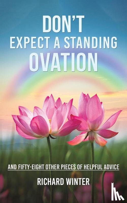 Winter, Richard - Don't Expect a Standing Ovation