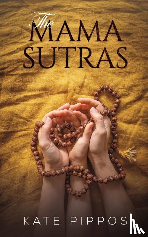 Pippos, Kate - The Mama Sutras
