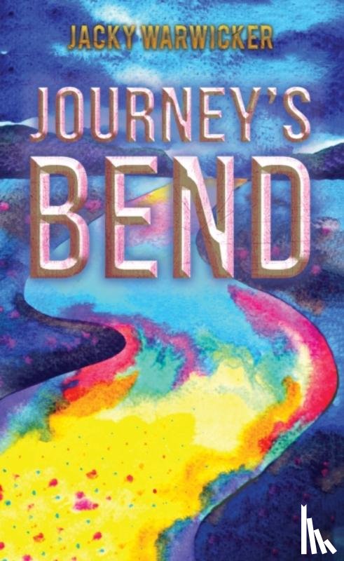 Warwicker, Jacky - Journey's Bend