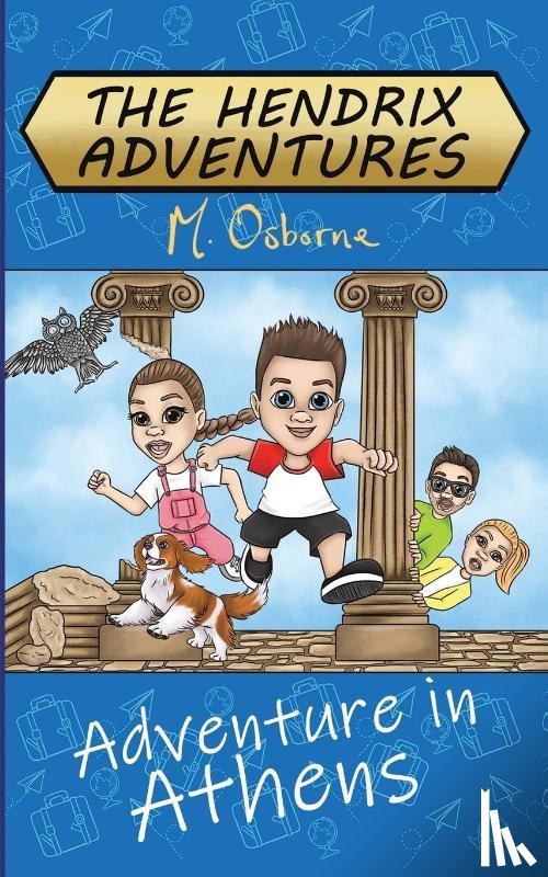 Osborne, M. - The Hendrix Adventures: Adventure in Athens