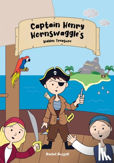 Russell, Rachel - Captain Henry Hornswaggle's Hidden Treasure