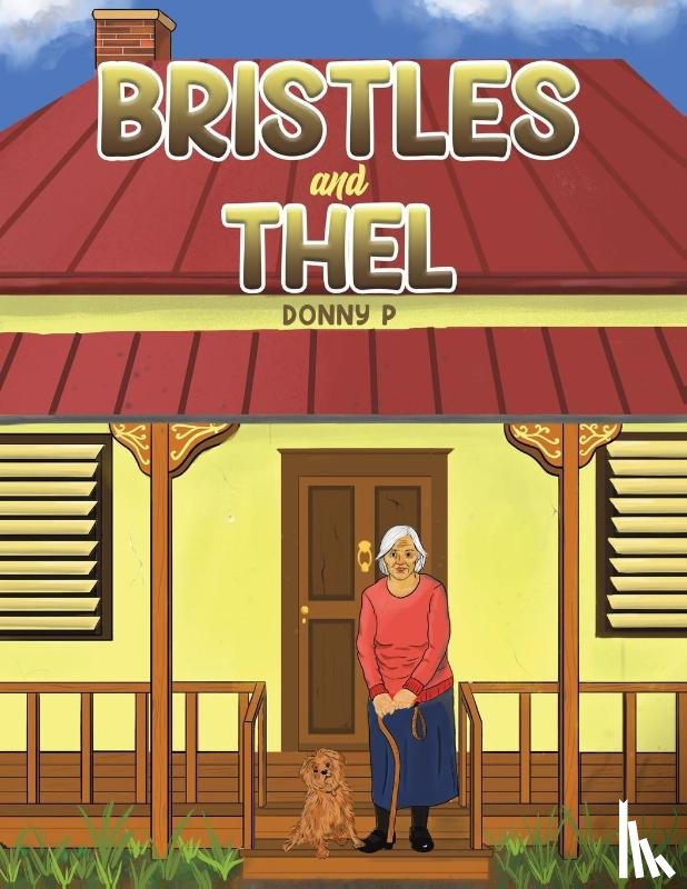 P, Donny - Bristles and Thel