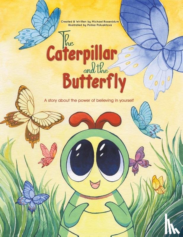 Rosenblum, Michael - The Caterpillar and the Butterfly