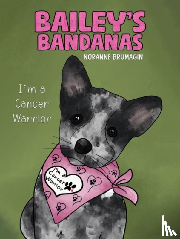 Brumagin, Noranne - Bailey's Bandanas