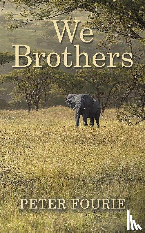 Fourie, Peter - We Brothers