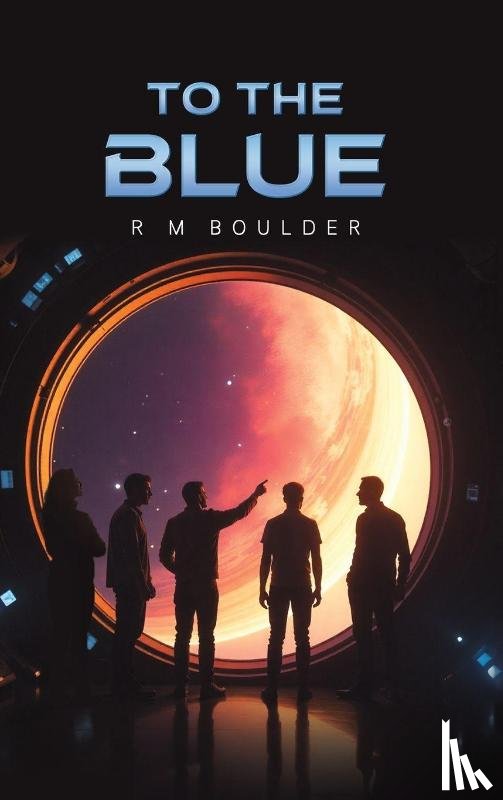 Boulder, R M - To the Blue