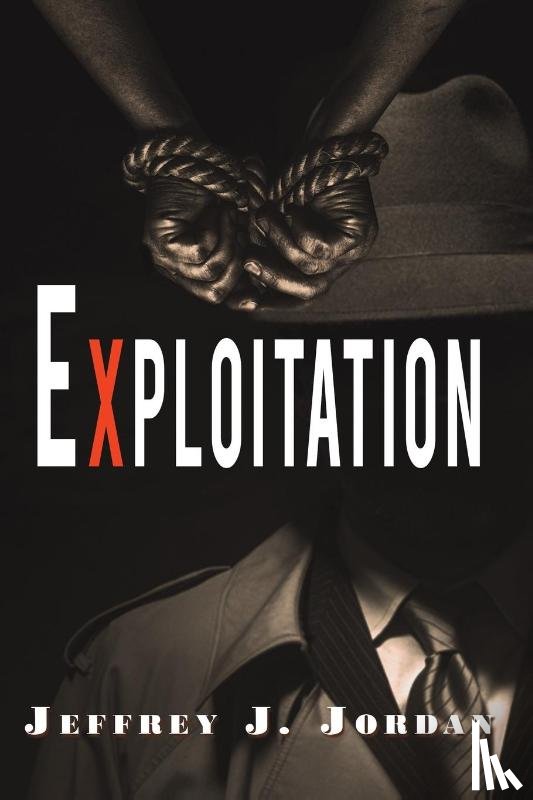 Jordan, Jeffrey J. - Exploitation