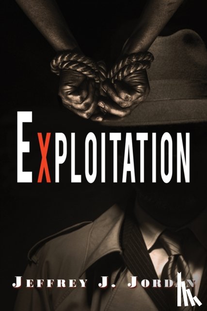 Jordan, Jeffrey J. - Exploitation