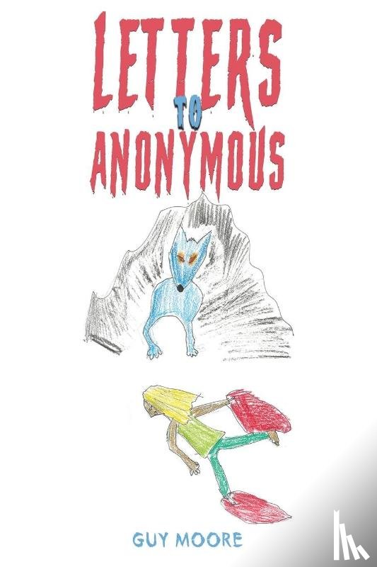 Moore, Guy - Letters to Anonymous