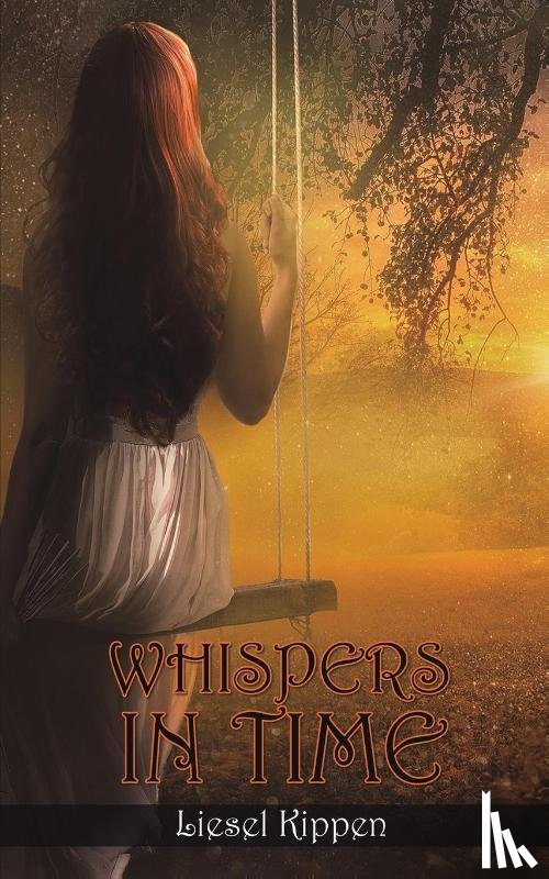 Kippen, Liesel - Whispers in Time