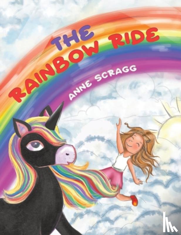 Scragg, Anne - The Rainbow Ride
